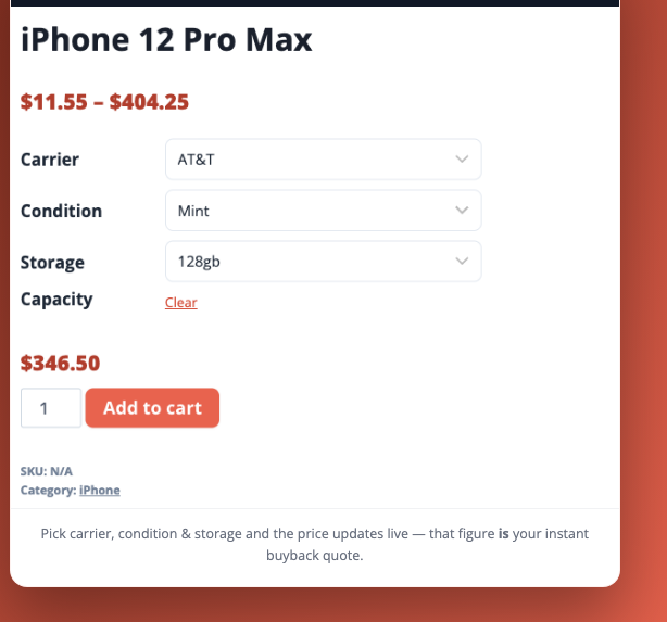 Live demo: instant buyback quote for an iPhone 12 Pro Max — pick carrier, condition and storage and the payout updates live